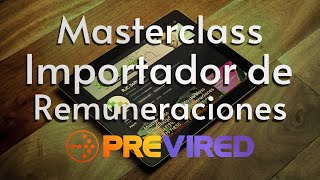 Masterclass Importador de remuneraciones Previred [upl. by Henriques]