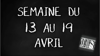 Calendrier de la chaîne  13 au 19 avril [upl. by Aieki230]