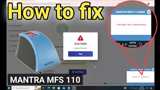 How to fix first finger error capture timeout  Mantra fingerprint device scan failed problem [upl. by Kroo]