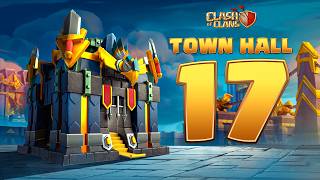 Town Hall 17 amp New Hero  Clash of Clans November Update [upl. by Maeve]