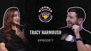 Wingman with Tracy Harmoush  Episode 7 [upl. by Eedolem]