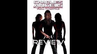 Movie Review Ep 84 Charlies Angels Full Throttle [upl. by Tima43]