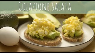 COLAZIONE SALATA  SANA VELOCE VEGETARIANA [upl. by Naj]