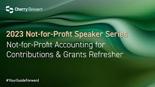 Nonprofit Accounting Revenue Recognition for Contributions amp Grants [upl. by Drauode]