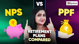 What is NPS And PPF  Difference Between NPS And PPF  Tax Benefits  Retirement Planning [upl. by Vasos]