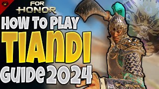 How to play Tiandi 2024  For honor [upl. by Oirom488]