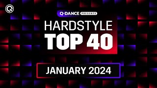 Qdance Presents The Hardstyle Top 40  January 2024 [upl. by Norene]