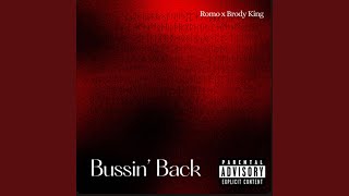 Bussin Back feat Brody King [upl. by Valerie]