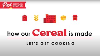 How Post® Cereal Is Made—Lets Get Cooking [upl. by Timus]