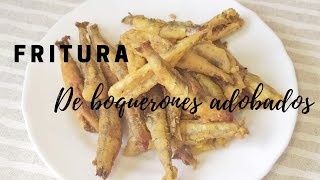 quotFRITURA DE BOQUERONES ADOBADOSquotRICOS RICOS🐟🐟 [upl. by Roleat]