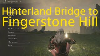 ELDEN RING dlc  Hinterland Bridge to Fingerstone Hill site of grace [upl. by Hopfinger]