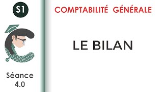 Le bilan séance 40 Comptabilitégénérale1 [upl. by Ocimad]