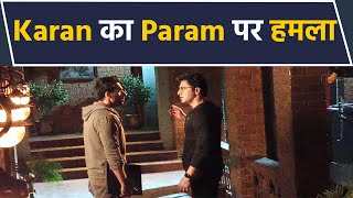 Ziddi Dil Maane Na On Location Karan Shergill troubles param in academy watchout  FilmiBeat [upl. by Lehet]