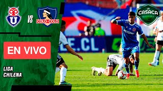 🚨 UNIVERSIDAD de CHILE vs COLO COLO EN VIVO  SUPERCLASICO CHILENO 🔥 [upl. by Axel]