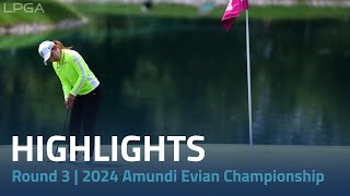 Round 3 Highlights  2024 Amundi Evian Championship [upl. by Cassaundra]