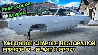 1968 Dodge Charger Restoration  Episode 42  Blast amp Epoxy [upl. by Niawd]