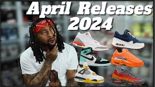 TOP ANTICIPATED Upcoming SNEAKER Releases Of April 2024 [upl. by Naujat]