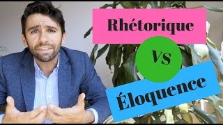 Rhétorique VS Éloquence [upl. by Nirrol]