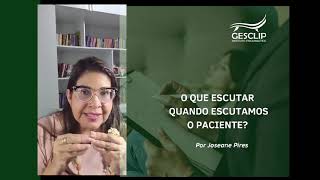 O que escutar quando escutamos o paciente Por Joseane Pires  Técnica Psicanalítica [upl. by Elbart]