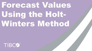 TIBCO Spotfire  Forecast Values Using the HoltWinters Method [upl. by Ainnet424]