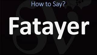 How to Pronounce Fatayer CORRECTLY [upl. by Ledah]