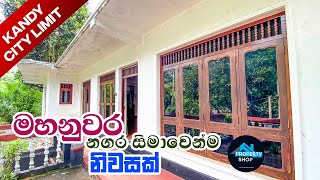 මහනුවර නගර සීමාවෙන්ම නිවසක් ලක්ෂ 280  Property Shop  4K [upl. by Siver]