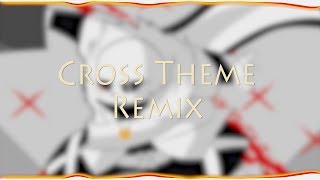 Underverse  Cross Theme  RjKun Remix [upl. by Uriel461]