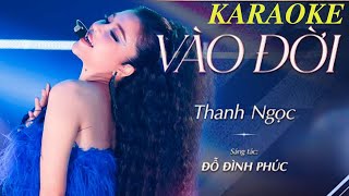 KARAOKE  VÀO ĐỜI  THANH NGỌC [upl. by Marlowe]