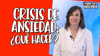 Crisis de ansiedad ¿Qué hacer [upl. by Noswal]