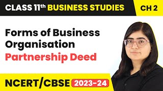 Partnership Deed  Forms of Business Organisation  Class 11 Business Studies Chapter 2 202324 [upl. by Daberath]