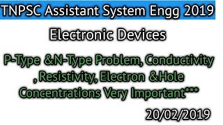 PART14 TNPSC Assistant System Engg Electronic Devices PTypeampNtype Problems [upl. by Maximilian]