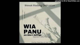 Wia Panu 2024Official Audio Jurah 3DiSe Prodby Dubs amp Liam Ft Muffin Boys [upl. by Enyt]