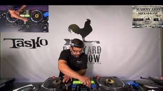 Barnyard Mixshow Dj Tasko 100824 [upl. by Gies751]