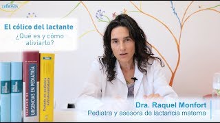 El cólico del lactante ¿qué es y cómo aliviarlo [upl. by Langley]