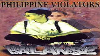 Philippine Violators  Balanse 1997 [upl. by Larimore]