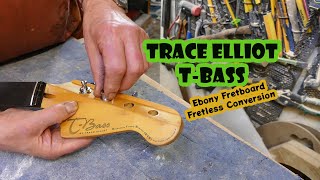 Trace Elliot T Bass Fretless Conversion  Doug Wilkes Workshop [upl. by Anaerda]