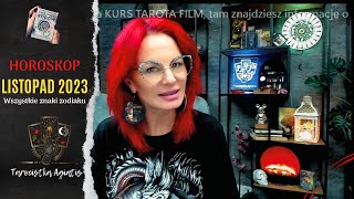 LISTOPAD 2023  Horoskop Wszystkie Znaki Zodiaku horoskop agiatis tarot [upl. by Burget]