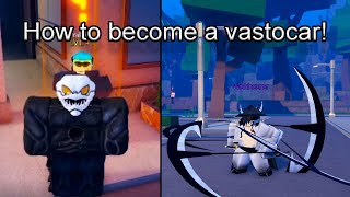 How to become a Vastocar in reaper 2 Full tutorial  Roblox [upl. by Celestia]