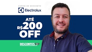 CUPOM DE DESCONTO ELECTROLUX AGOSTO 2023 🎫 CUPOM ELECTROLUX  ELETRODOMÉSTICOS [upl. by Nahsab547]