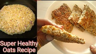 Oats amp Egg Recipe For Weight Loss  Oats Egg Cheela Recipe [upl. by Trebleht16]