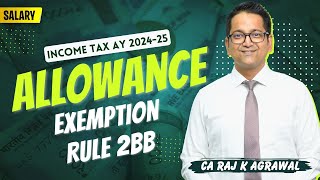 62 Allowances  Exemption Rule 2BB  Income under the head Salary [upl. by Greenleaf789]