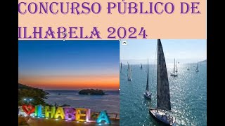 CONCURSO ILHABELA 2024  PARTE UM [upl. by Eaned]