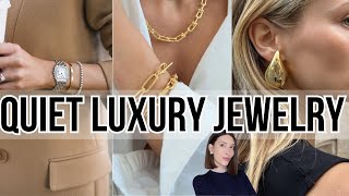 BEST QUIET LUXURY JEWELRY TRENDS you will LOVE to wear everyday [upl. by Cousin473]