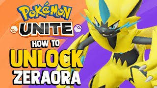 POKEMON UNITE How to UNLOCK Zeraora for FREE  Zeraora Gameplay amp All Moves  Stats [upl. by Kirch]