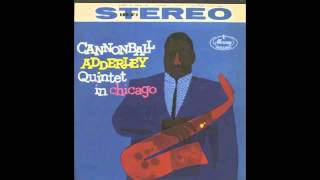 The Sleeper  Cannonball Adderley Quintet in Chicago [upl. by Semadar]