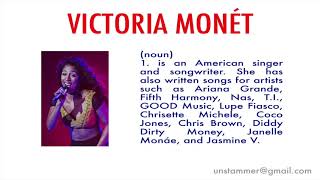 How to Pronounce Victoria Monét [upl. by Rimidalb]