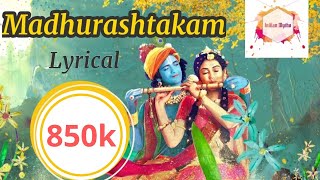 Madhurashtakam Adharam madhuram Krishna bhajan Lyrical [upl. by Uno344]