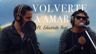 VOLVERTE A AMAR  Alejandra Guzman  cover  Pedro Samper amp Eduardo Togi [upl. by Raimondo]