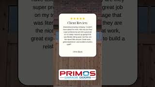 Primos Garage Doors Reviews [upl. by Lauder582]