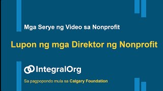 Lupon ng mga Direktor ng Nonprofit Mga Serye ng Video sa Nonprofit [upl. by Lathrope387]